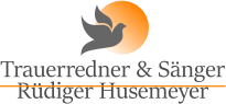 Trauerredner & Sänger Rüdiger Husemeyer